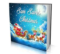 Personalised Story Book by Dinkleboo - "Saving Christmas" - for Kids Aged 0 to 8 Years Old - A Story About Your Child Helping Santa’s Reindeer Get Back to North Pole. Soft Cover