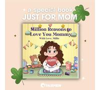 Personalised Storybook by TaleMeIn - Million Reasons to Love You Mom - For Children Aged 0 to 6 Years - A Heartfelt Tribute to Make Moms Feel Special Every Day! (Softcover)