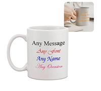 Personalised Tea Coffee Hot Drinks Mug, Personalise with Any Message, Pick Any Font, Choose Any Colour