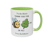 Personalised Teacher Mug - Bee-Leafing in Me - Best Teacher Gift, Add Name