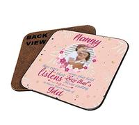 Personalised with Any Image “Nanny Has Ears That Listens Arms That Hold” Mother’s Day Lovely Message to Mom, Godmother, Grandma, Tableware, Coffee/Tea/Drink Coaster. (Square Shaped Coaster)