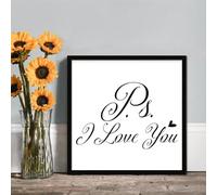 Personalised Wooden Sign Ps I Love You Wood Sign Framed Quote Printed Home Decor Wall Art, Real Wood Frame for Kitchen Bedroom Office 7"x7"