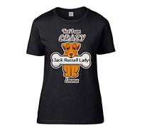 Personalised Yes I'm Crazy Jack Russel Lady Themed Funny Black Colour Women Short Sleeve Soft Touch Cotton T-Shirt. (S)