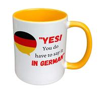 Personalised Yes You do Have to say it in German Mug - Foreign Languages Mug - Personalised German Teacher Mug - German Student Mug - German Teacher Gift (Green)