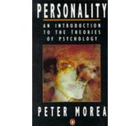 Personality: An Introduction to the Theories of Psychology
