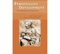 Personality Development: A Psychoanalytic Perspective – Routledge