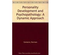 Personality Development and Psychopathology: A Dynamic Approach