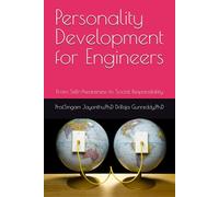Personality Development for Engineers: From Self-Awareness to Social Responsibility