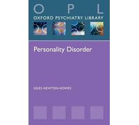 Personality Disorder (Oxford Psychiatry Library)