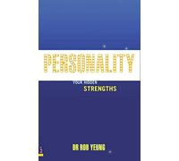 Personality: How to Unleash Your Hidden Strengths