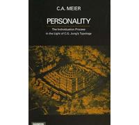 Personality: The Individation Process in the Light of C G Jung's Typology