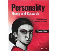 Personality: Theory and Research – Wiley-VCH