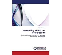 Personality Traits and Interpretaion: Extroversion/ Introversion and the Quality of Consecutive interpretation