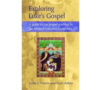 Personality Type and Scripture: Exploring Luke's Gospel: A Guide to the Gospel Readings in the Revised Common Lectionary (Continuum Biblical studies)