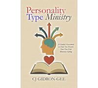 Personality Type Ministry: A Guided Assessment to Help You Discern Your Five-Fold Ministry Gifting