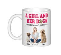 Personalized A Girl And Her Dogs A Bond That Can't Be Broken Mug, Mothers Day Coffee Cup Gifts Best Dog Mom Gifts Dog Mom Mug Gift For Dog Lover, Dog Moms, Her, Woman (A GIRL AND HER DOG-4)