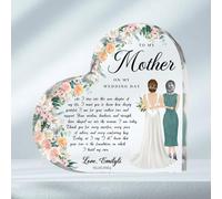 Personalized Acrylic Heart Plaque Gifts For Mother Of The Bride, Custom Bride And Mother Portrait Acrylic Plaque To My Mother On My Wedding Day, Heart Keepsake Wedding Gift For Mom From Daughter