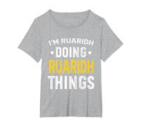 Personalized First Name I'm Ruaridh Doing Ruaridh Things T-Shirt, Women's Plus, Heather Grey, 4X