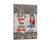 Personalized Just A Girl Who Loves Books Canvas Painting Prints Custom Bookworm Poster with Name Portrait Reading Books Wall Art Library Canvas Poster Book Lovers Gifts for Christmas Birthday,19