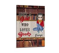 Personalized Just A Girl Who Loves Books Canvas Painting Prints Custom Bookworm Poster with Name Portrait Reading Books Wall Art Library Canvas Poster Book Lovers Gifts for Christmas Birthday,17