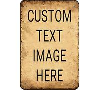 Personalized Metal Tin Sign - ADD YOUR TEXT IMAGE - Custom Iron Vintage Look 8X12 Inch Decoration Painting Sign for Home Funny Wall Decor