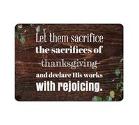 Personalized Metal Tin Sign Let Them Sacrifice The Sacrifices of Thanksgiving Home Decor Aluminum Tin Signs for Fence Backyard Dorm Art Poster Gift for Bedroom 10x14 Inch