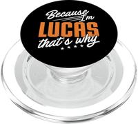 Personalized Name, Because I'm Lucas That's Why PopSockets PopGrip for MagSafe