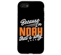Personalized Name, Because I'm Noah That's Why Case for iPhone SE (2020) / 7/8