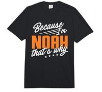 Personalized Name, Because I'm Noah That's Why Comfort Colors Adult Heavyweight T-Shirt