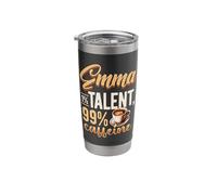 Personalized Name, Emma 1% Talent 99% Caffeine Stainless Steel Insulated Tumbler