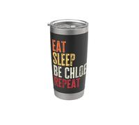 Personalized Name Funny Retro Eat Sleep Be Chloe Stainless Steel Insulated Tumbler