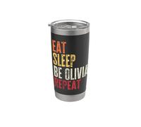 Personalized Name Funny Retro Eat Sleep Be Olivia Stainless Steel Insulated Tumbler