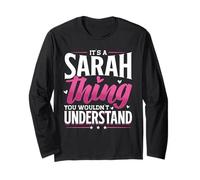 Personalized Name, It's A Sarah Thing Long Sleeve T-Shirt