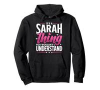 Personalized Name, It's A Sarah Thing Pullover Hoodie