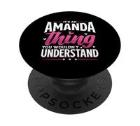 Personalized Name, It's An Amanda Thing PopSockets Adhesive PopGrip