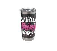 Personalized Name, It's an Isabella Thing Stainless Steel Insulated Tumbler