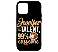 Personalized Name, Jennifer 1% Talent 99% Caffeine Case for iPhone 12/12 Pro