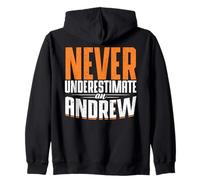 Personalized Name, Never Underestimate A Andrew Zip Hoodie