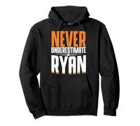 Personalized Name, Never Underestimate A Ryan Pullover Hoodie