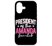 Personalized Name, President Of The Amanda Fan Club Case for iPhone 17