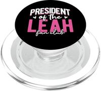 Personalized Name, President Of The Leah Fan Club PopSockets PopGrip for MagSafe