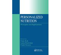 Personalized Nutrition : Principles and Applications