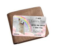 Personalized Pet Photo Memorial Wallet Card Inserts Custom In Loving Memory Wallet Card I Will Carry You with Me Until I See You Again Cards Sympathy Wallets Cards Gift for Loss Of Dog Cat,01