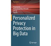 Personalized Privacy Protection in Big Data