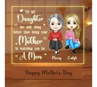 Personalized To My Daughter The Only Thing Better Than Being Your Mother Is Watching You Be A Mom Night Light Gifts from Mum Mom, Custom Mother and daughter Lights Decor,Mothers Day Light Gifts