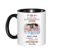 Personalized to My Son from Dad Coffee Mug Custom The Only Thing Better Than Being Your Father's is Watching You Be A Dad Cup Father's Day Mug for Son Gifts