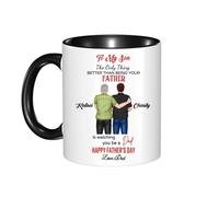 Personalized to My Son from Dad Coffee Mug Custom The Only Thing Better Than Being Your Father's is Watching You Be A Dad Cup Father's Day Mug for Son Gifts