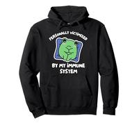 Personally Victimized By My Immune System Pullover Hoodie