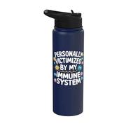 Personally Victimized By My Immune System Stainless Steel Insulated Water Bottle
