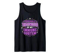 Personally Victimized by My Immune System Tank Top